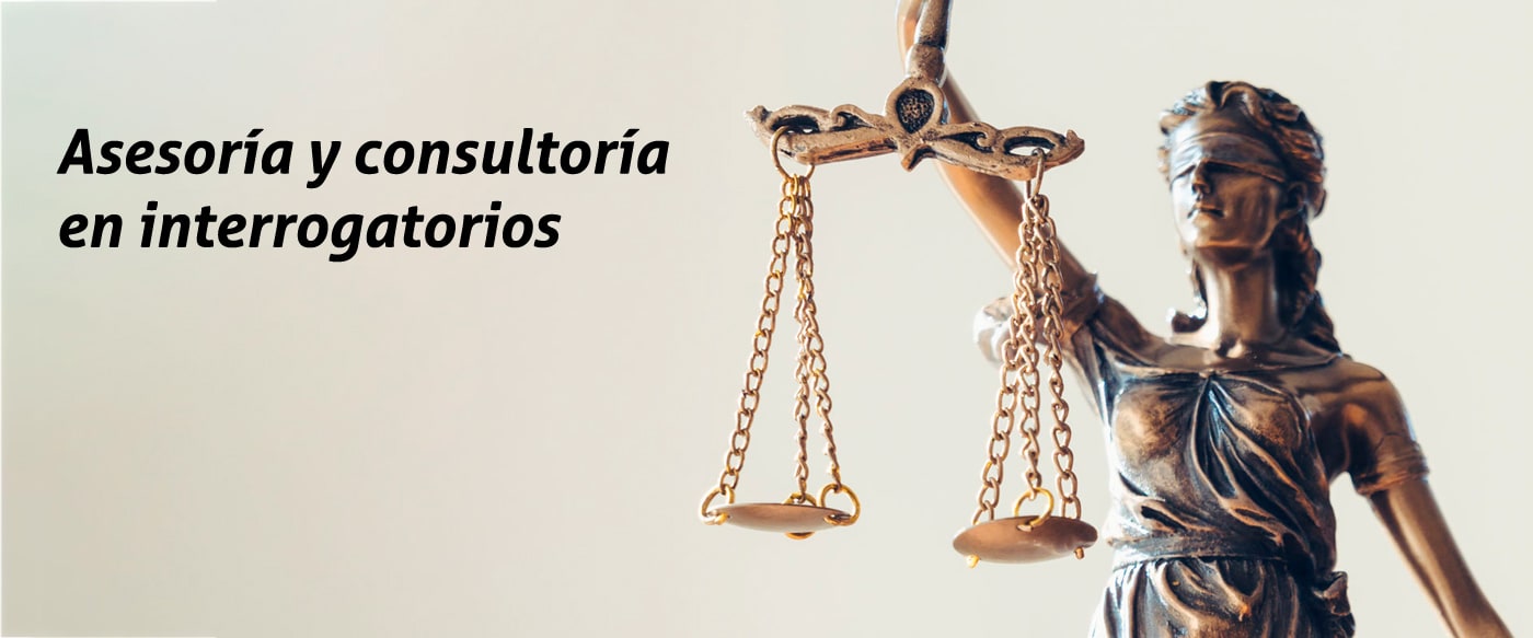 Asesoría y Consultoría en Interrogatorios